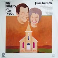 Dale Evans - Jesus Loves Me